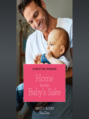 cover image of Home For the Baby's Sake